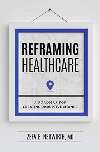 Reframing health care