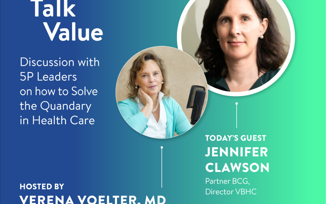LetsTalkValue with Jennifer Clawson: patient centricity what does that really mean?